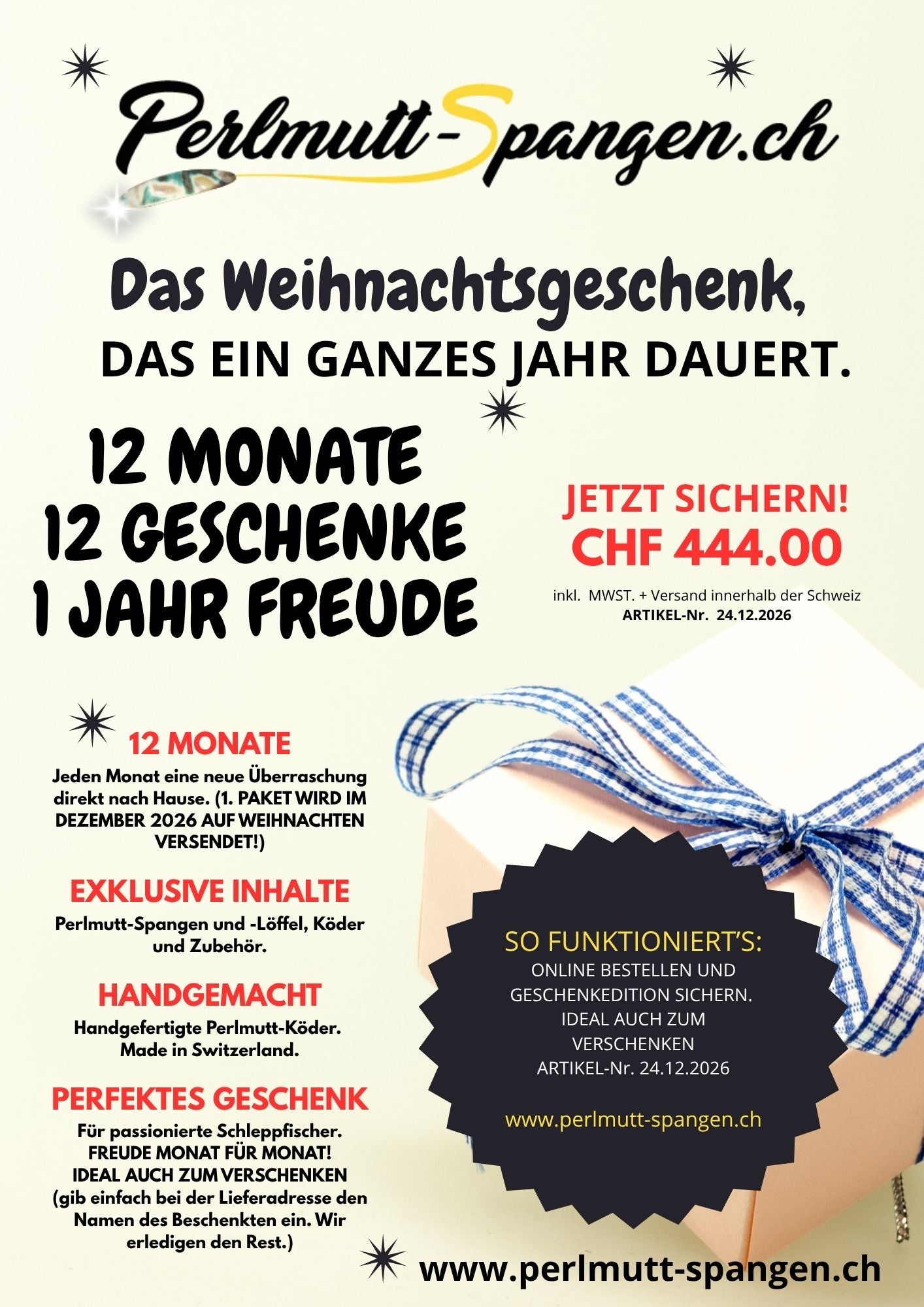 DAS WEIHNACHTSGESCHENK (Lieferung nur innerhalb der Schweiz)