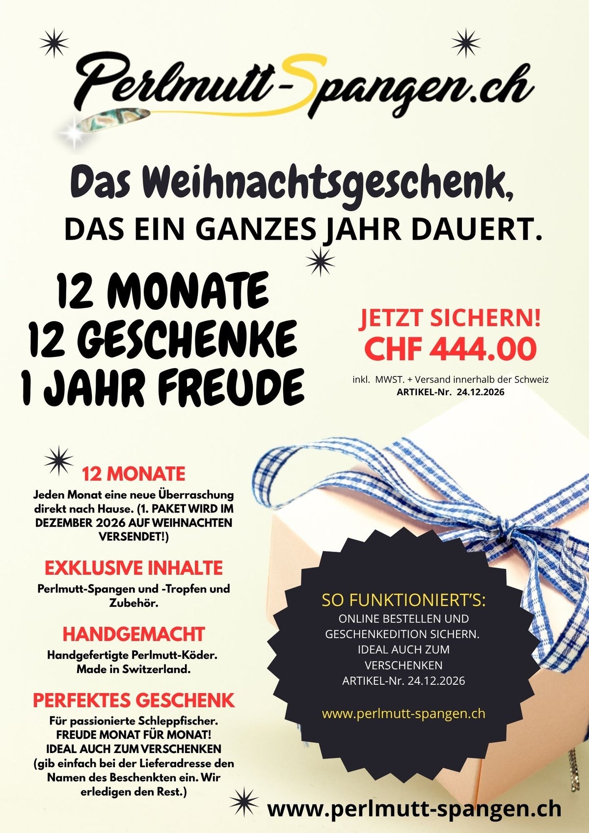 DAS WEIHNACHTSGESCHENK (Lieferung nur innerhalb der Schweiz)